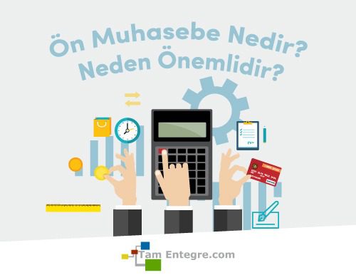 Ön Muhasebe Nedir? Neden Önemlidir?