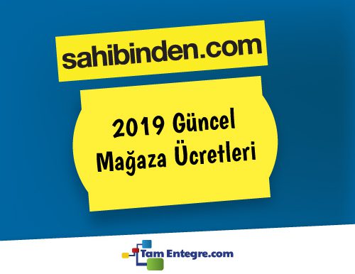 Sahibinden.com Mağaza ve Ürün Listeleme Ücretleri 2019