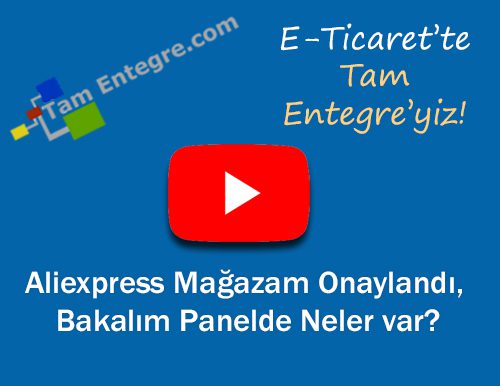 Aliexpress Mağazam Onaylandı, Bakalım Panelde Neler var?