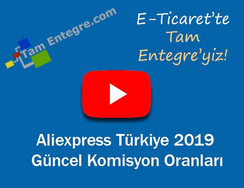 Aliexpress Türkiye 2019 Güncel Komisyon Oranları