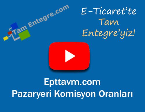 Epttavm.com Pazaryeri Komisyon Oranları