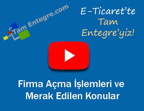 Firma Açma İşlemleri ve Merak Edilen Konular