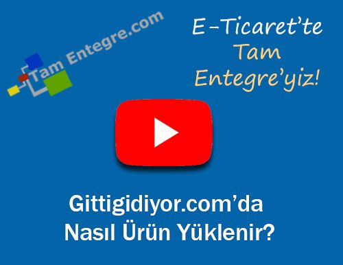 Gittigidiyor.com da Nasıl Ürün Yüklenir?