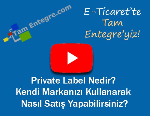 Private Label Nedir? Kendi Markanızı Kullanarak Nasıl Satış Yapabilirsiniz?