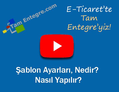 Şablon Ayarları, Nedir?  Nasıl Yapılır?