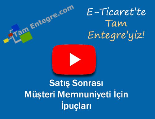 Satış Sonrası Müşteri Memnuniyeti İçin İpuçları