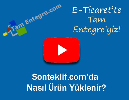 Sonteklif.com’da Nasıl Ürün Yüklenir?