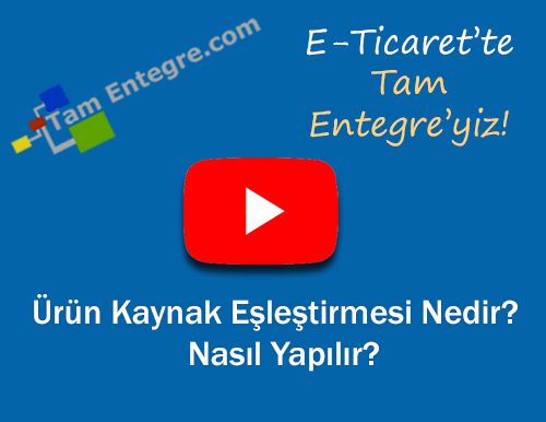 Ürün Kaynak Eşleştirmesi Nedir? Nasıl Yapılır?