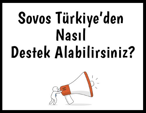 Sovos Türkiye’den Nasıl Destek Alabilirsiniz?