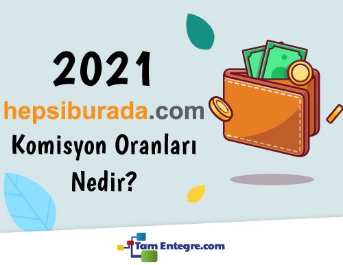 2021 Hepsiburada Komisyon Oranları Nedir?